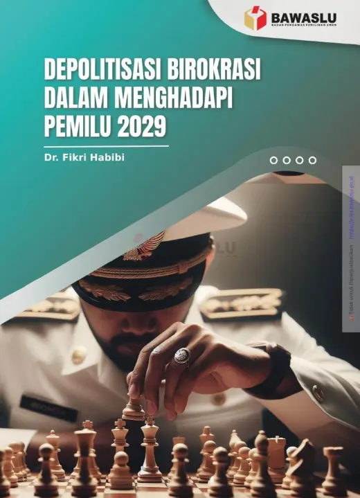 Sampul Depolitisasi Birokrasi dalam Menghadapi Pemilu 2029