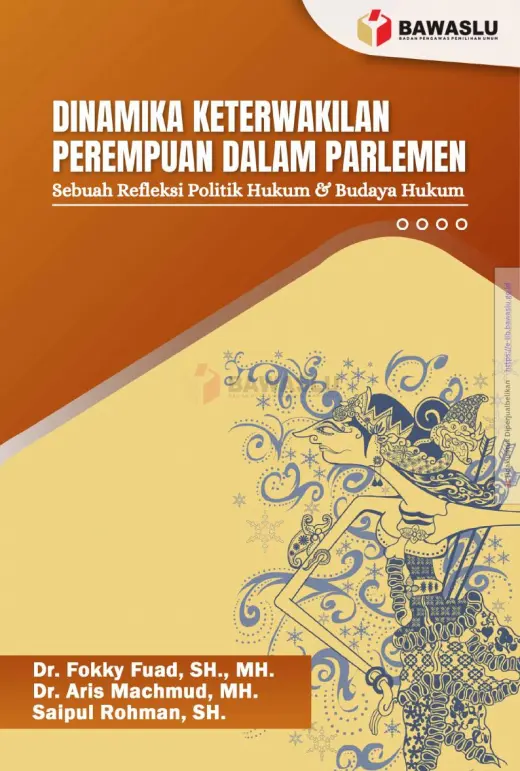 Sampul Dinamika Keterwakilan Perempuan dalam Parlemen: Sebuah Refleksi Politik Hukum & Budaya Hukum