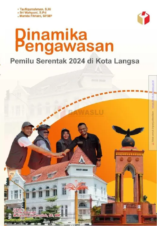 Sampul Dinamika Pengawasan Pemilu Serentak 2024 di Kota Langsa