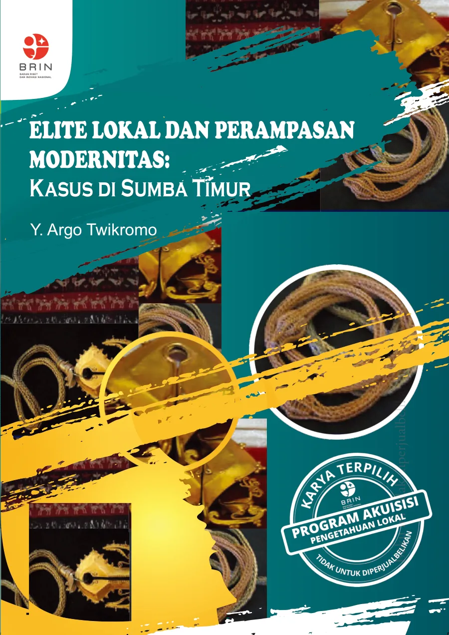 Sampul Elite Lokal dan Perampasan Modernitas: Kasus di Sumba Timur