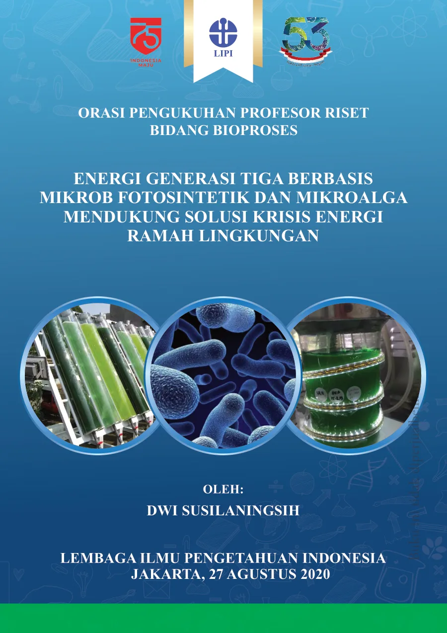 Sampul Energi Generasi Tiga Berbasis Mikrob Fotosintetik dan Mikroalga Mendukung Solusi Krisis Energi Ramah Lingkungan
