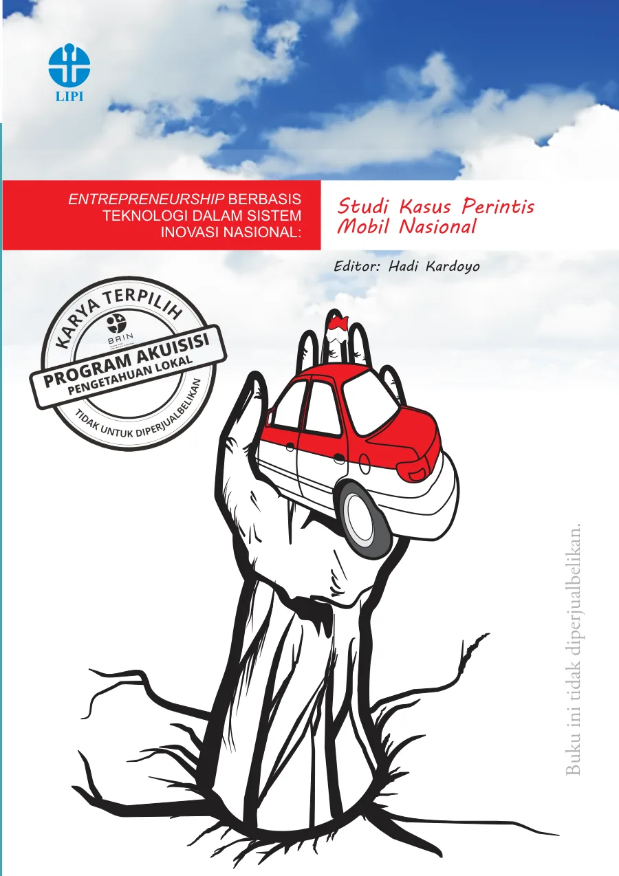 Sampul buku Entrepreneurship Berbasis Teknologi dalam Sistem Inovasi Nasional: Studi Kasus Perintis Mobil Nasional