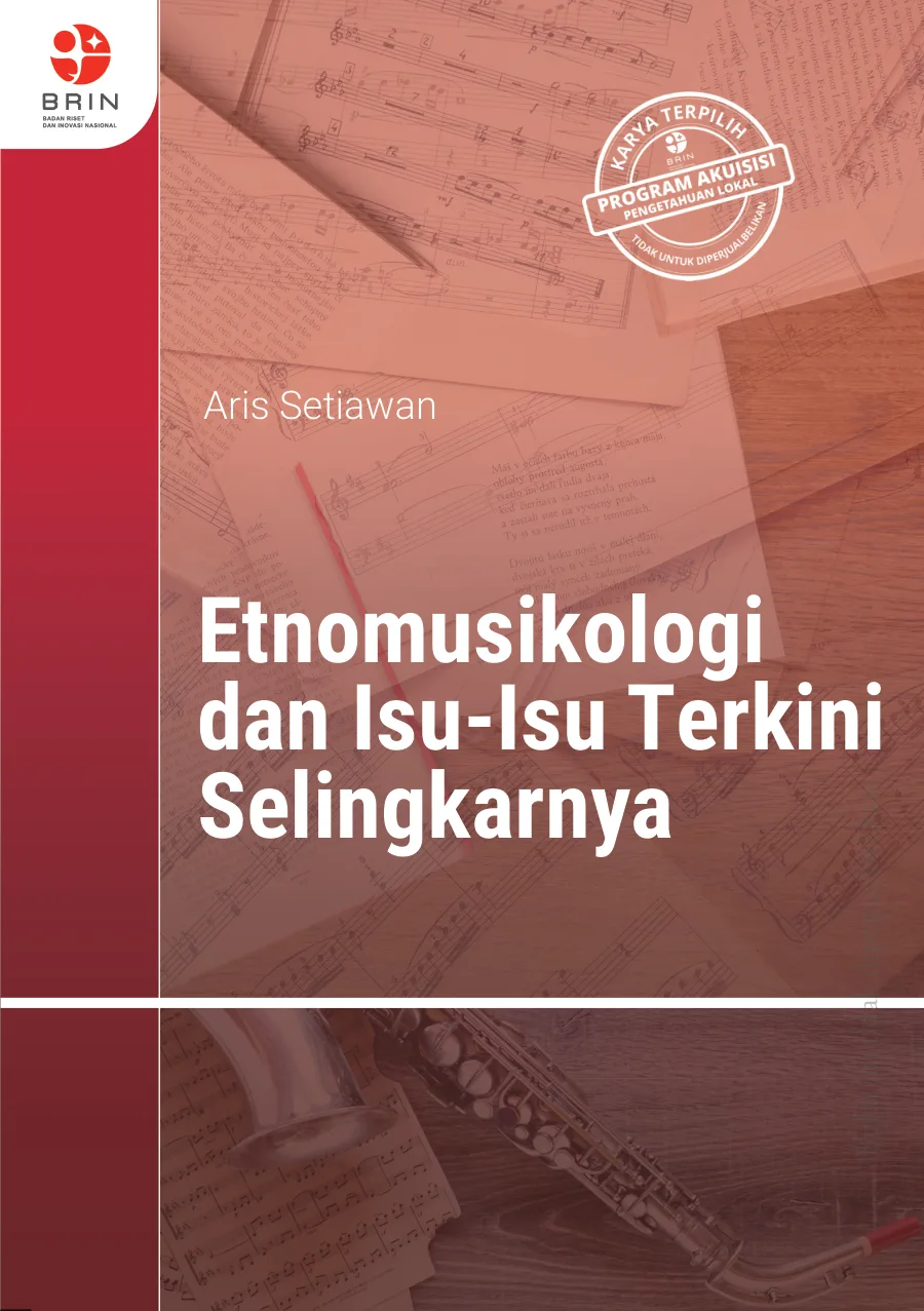 Sampul ETNOMUSIKOLOGI DAN ISU-ISU TERKINI DI SELINGKARNYA