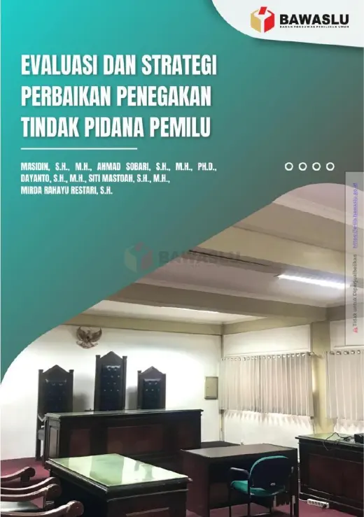 Sampul Evaluasi dan Strategi Perbaikan Penegakan Tindak Pidana Pemilu