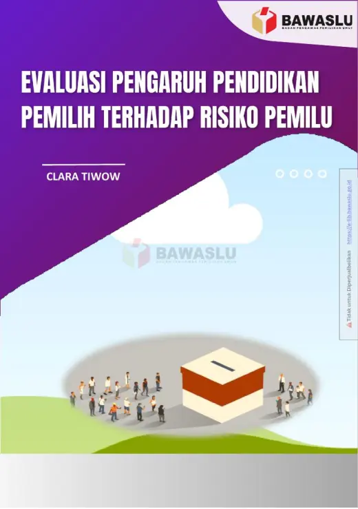 Sampul Evaluasi Pengaruh Pendidikan Pemilih Terhadap Risiko Pemilu