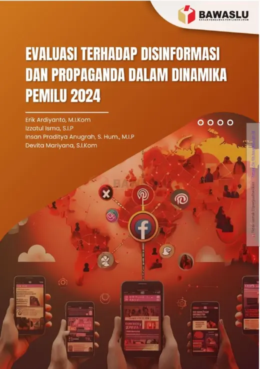 Sampul Evaluasi terhadap Disinformasi dan Propaganda dalam Dinamika Pemilu 2024