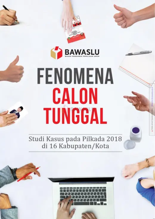 Sampul Fenomena Calon Tunggal: Studi Kasus Pada Pilkada 2018 di 16 Kabupaten/Kota