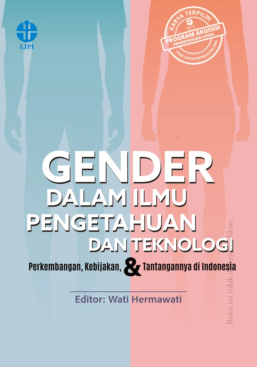 Sampul buku Gender dalam Ilmu Pengetahuan dan Teknologi: Perkembangan, Kebijakan, dan Tantangannya di Indonesia