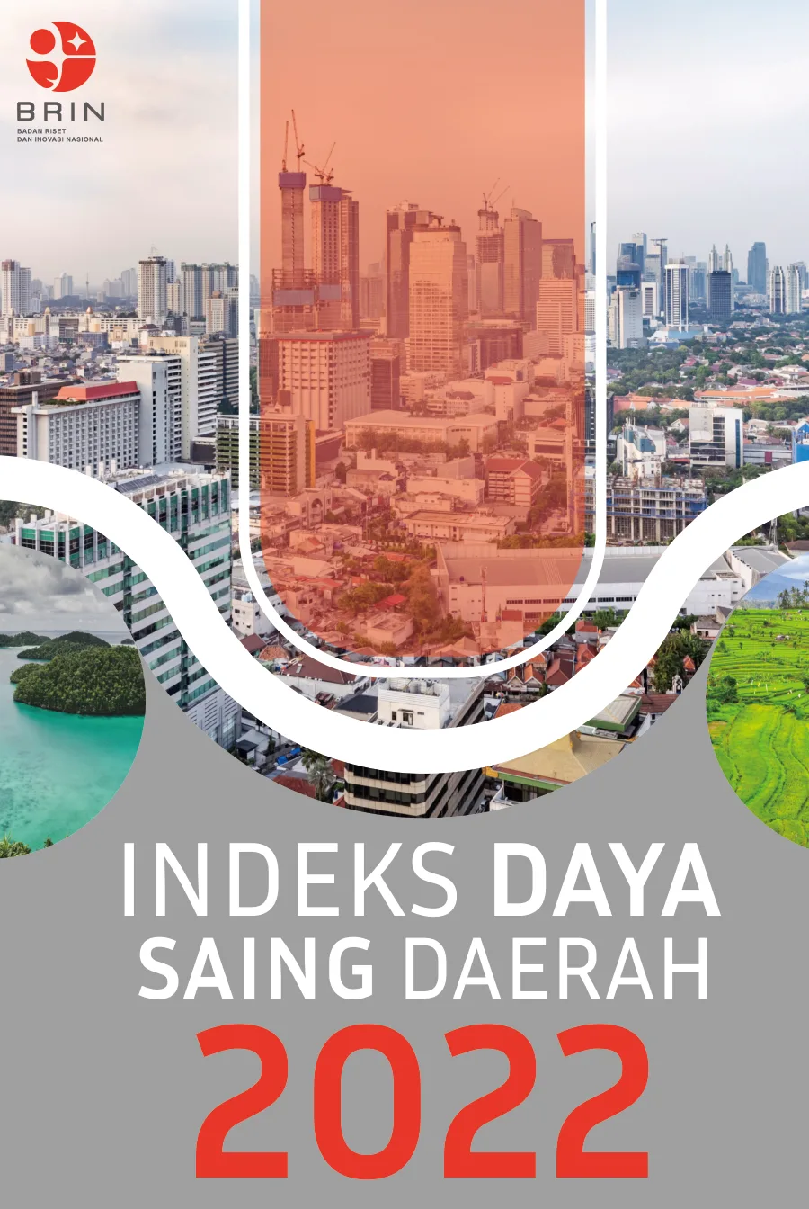 Sampul Indeks Daya Saing Daerah 2022