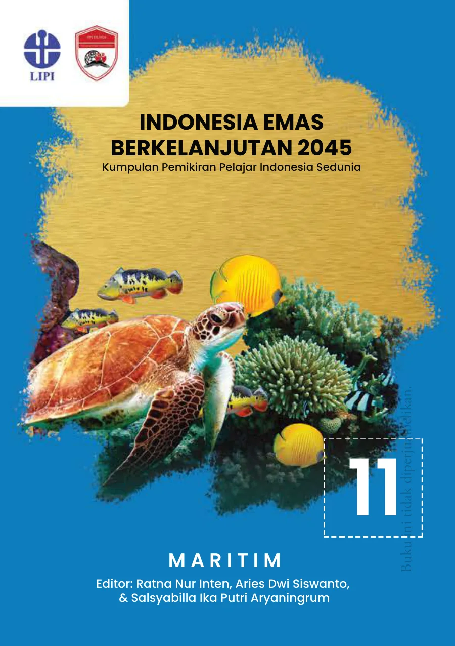 Sampul buku Indonesia Emas Berkelanjutan 2045: Kumpulan Pemikiran Pelajar Indonesia Sedunia Seri 11 Maritim
