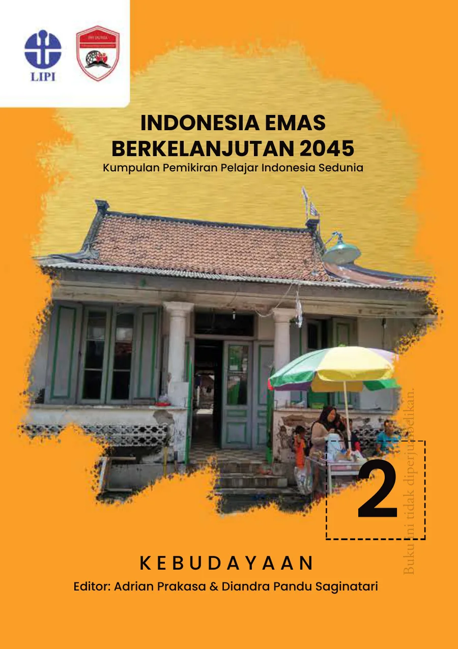 Sampul buku Indonesia Emas Berkelanjutan 2045: Kumpulan Pemikiran Pelajar Indonesia Sedunia Seri 2 Kebudayaan