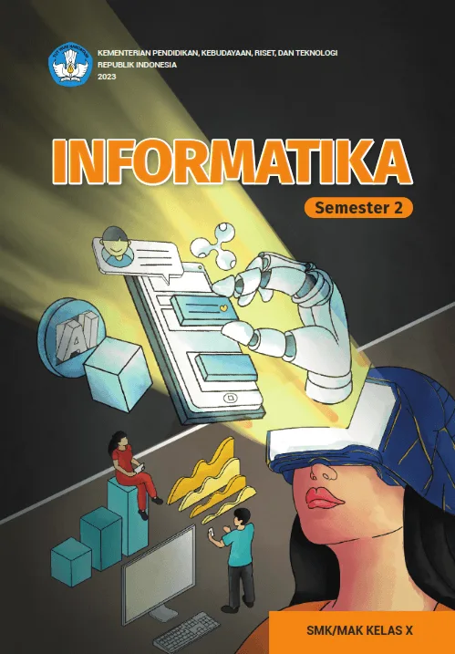 Sampul Informatika untuk SMK/MAK Kelas X Semester 2