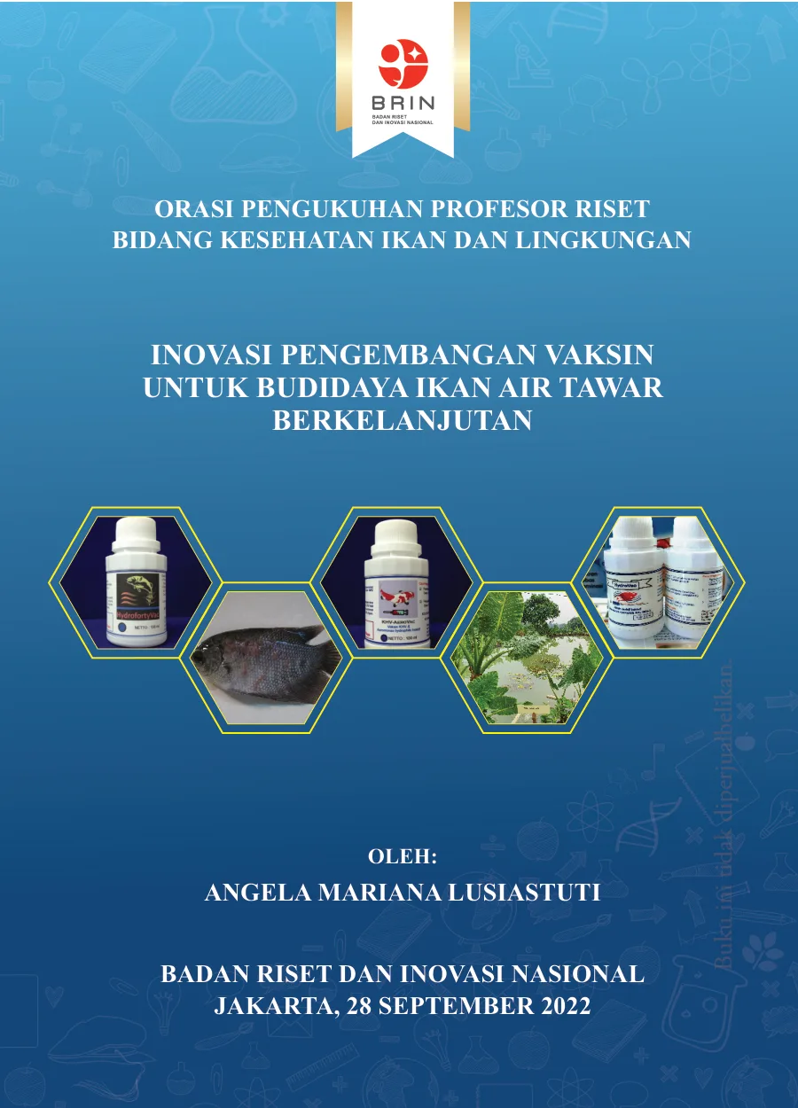 Sampul Inovasi Pengembangan Vaksin untuk Budidaya Ikan Air Tawar Berkelanjutan