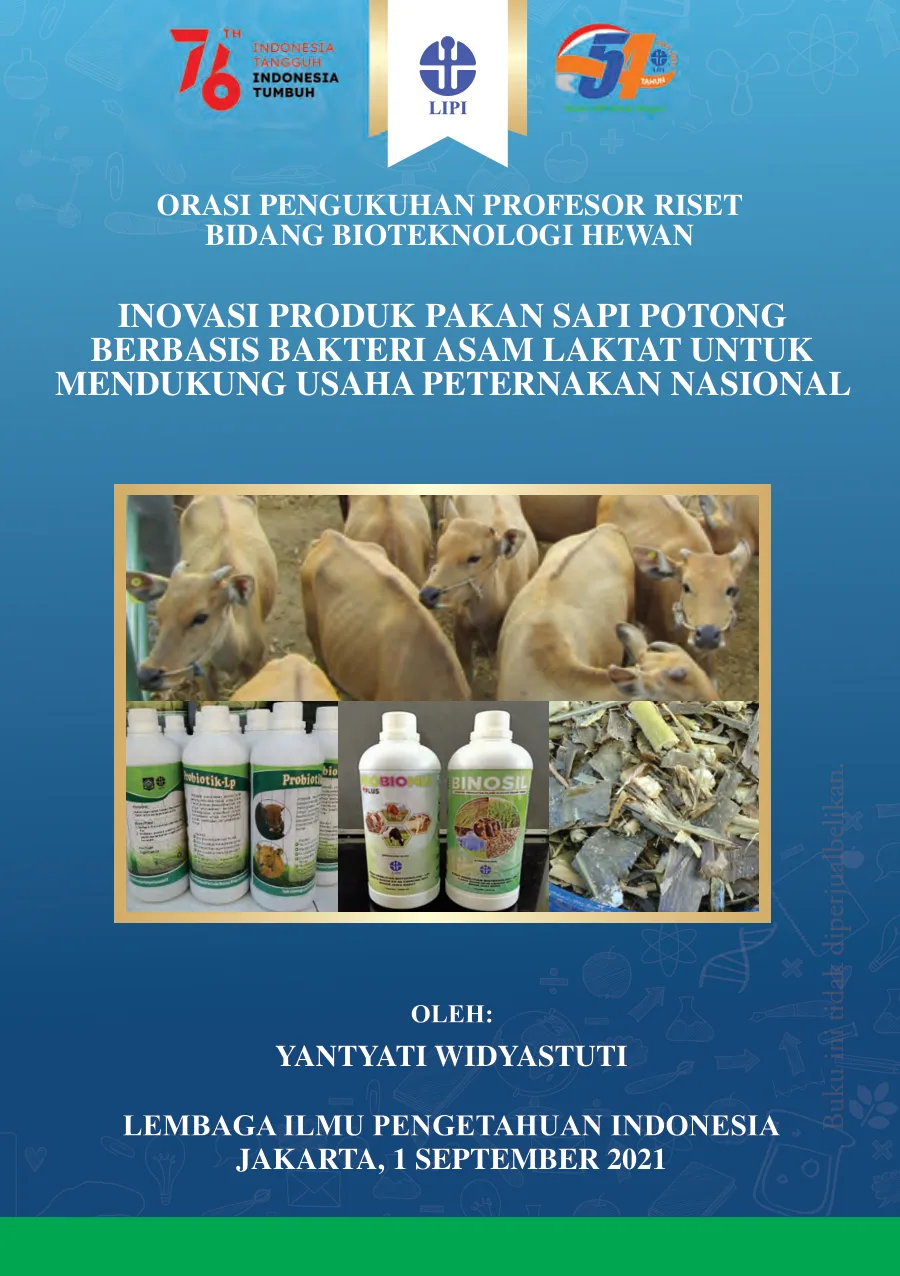 Sampul Inovasi Produk Pakan Sapi Potong Berbasis Bakteri Asam Laktat untuk Mendukung Usaha Peternakan Nasional