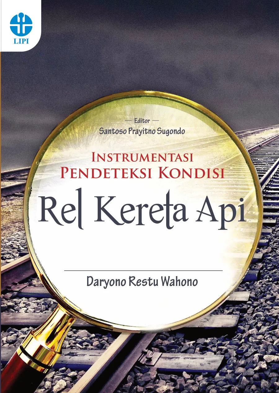 Sampul Instrumentasi Pendeteksi Kondisi Rel Kereta Api