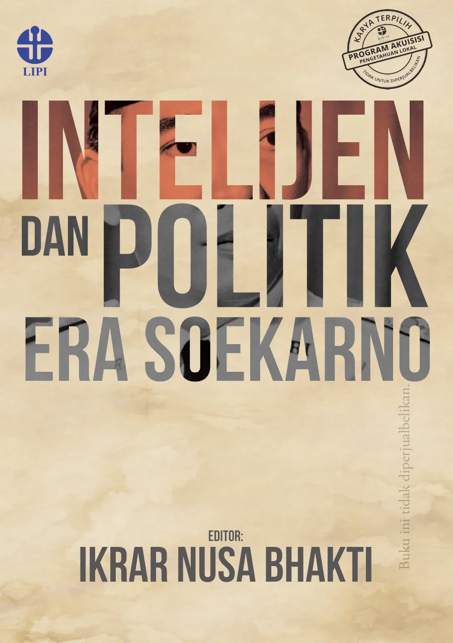 Sampul buku Intelijen dan Politik Era Soekarno