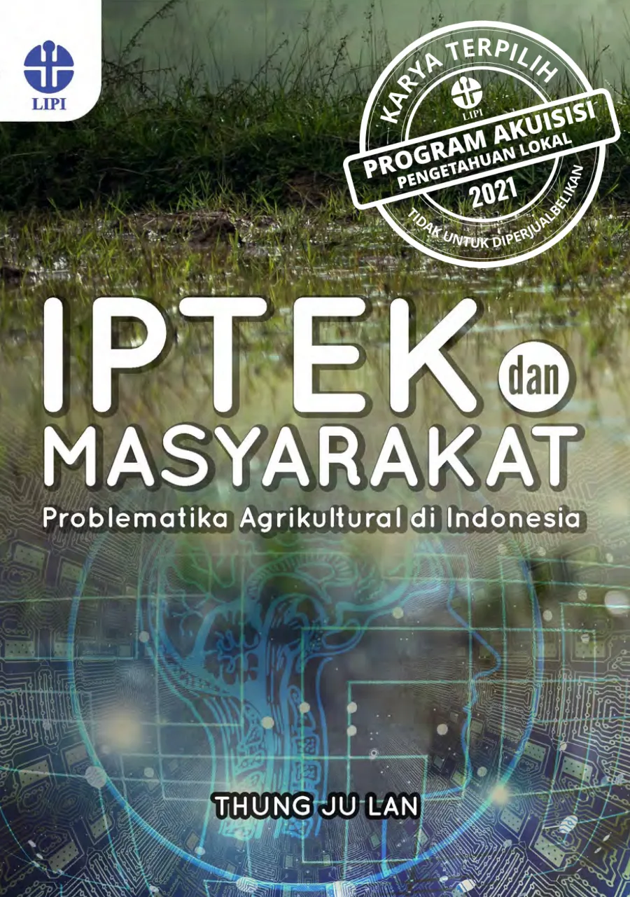 Sampul Iptek dan Masyarakat: Problematika Agrikultural di Indonesia