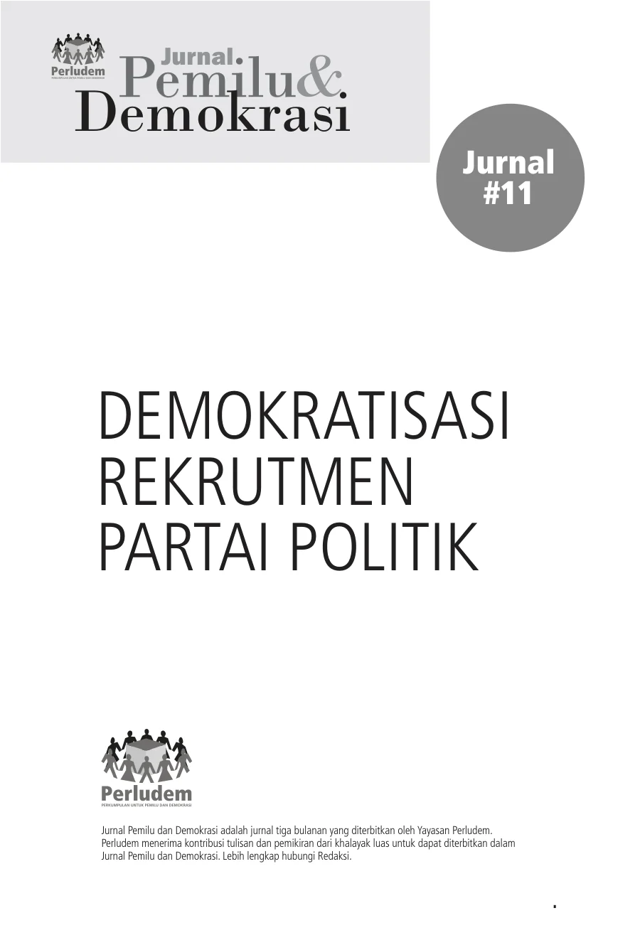 Sampul Jurnal 11 | Demokratisasi Rekrutmen Partai Politik