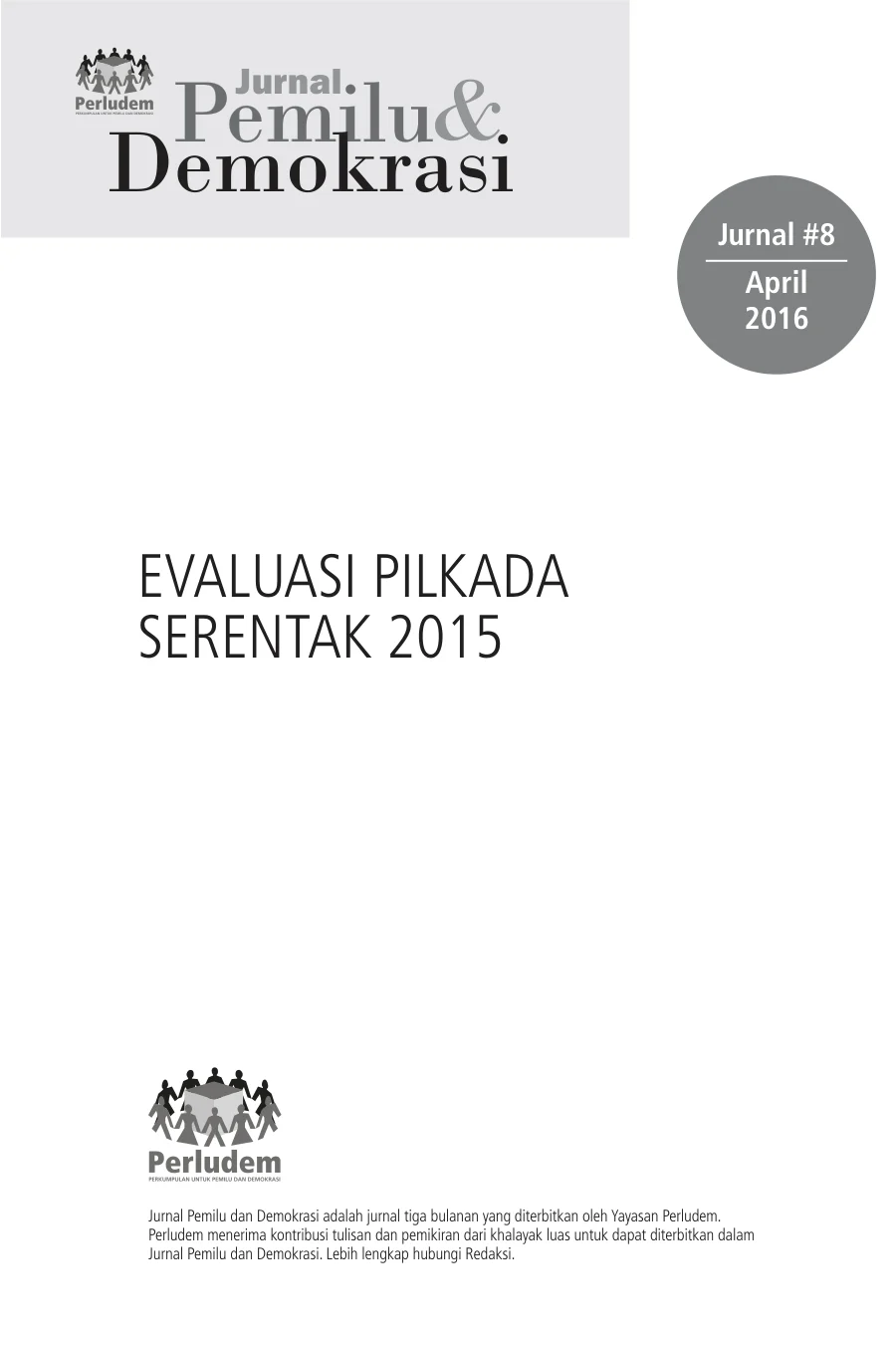 Sampul Jurnal 8 | Evaluasi Pilkada Serentak 2015