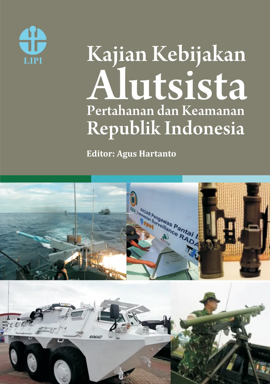 Sampul Kajian Kebijakan Alutsista Pertahanan dan Keamanan Republik Indonesia