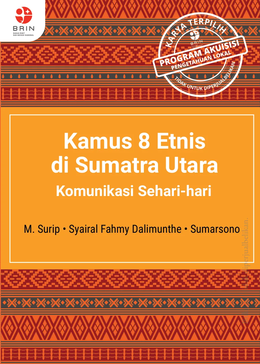 Sampul Kamus 8 Etnis di Sumatra Utara: Komunikasi Sehari-hari