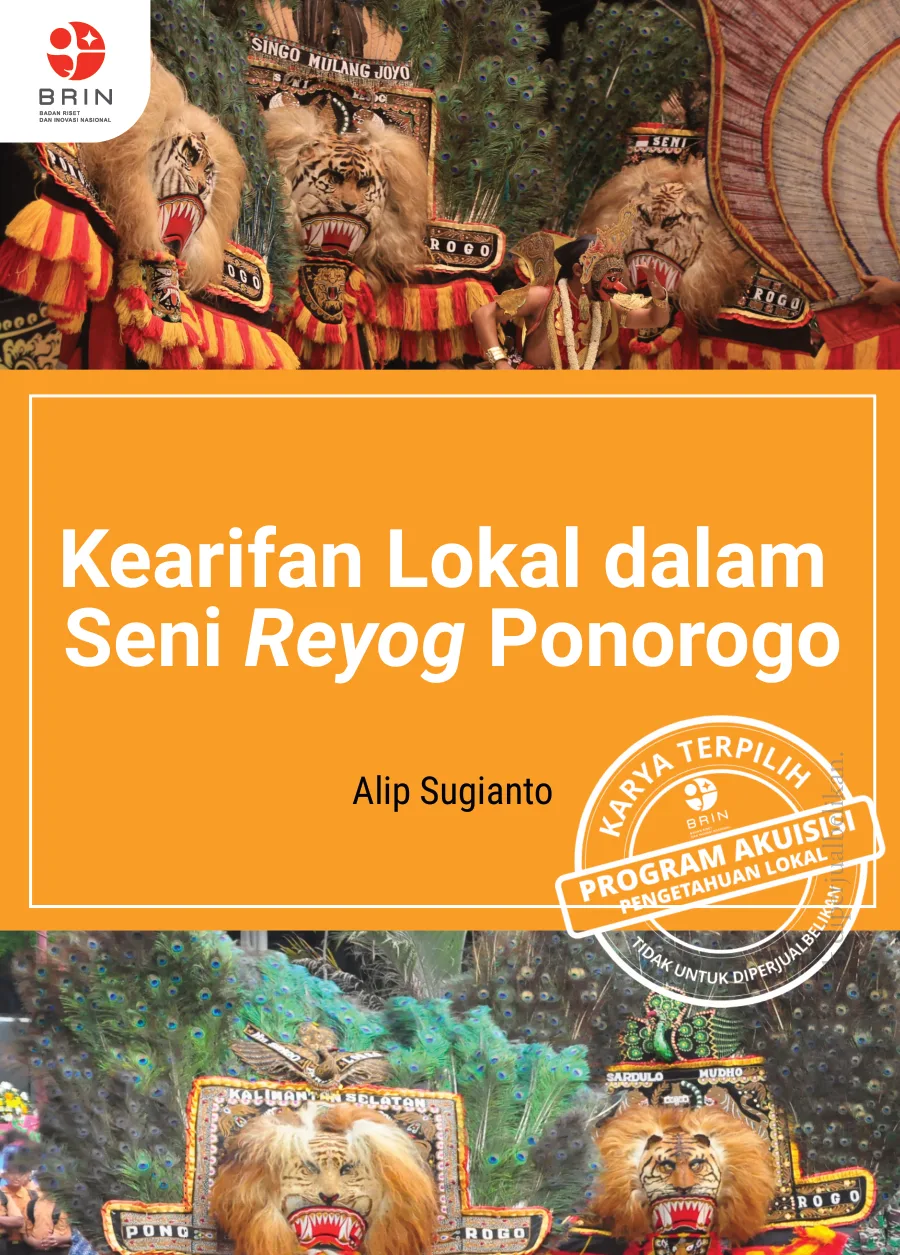Sampul Kearifan Lokal dalam Seni Reyog Ponorogo