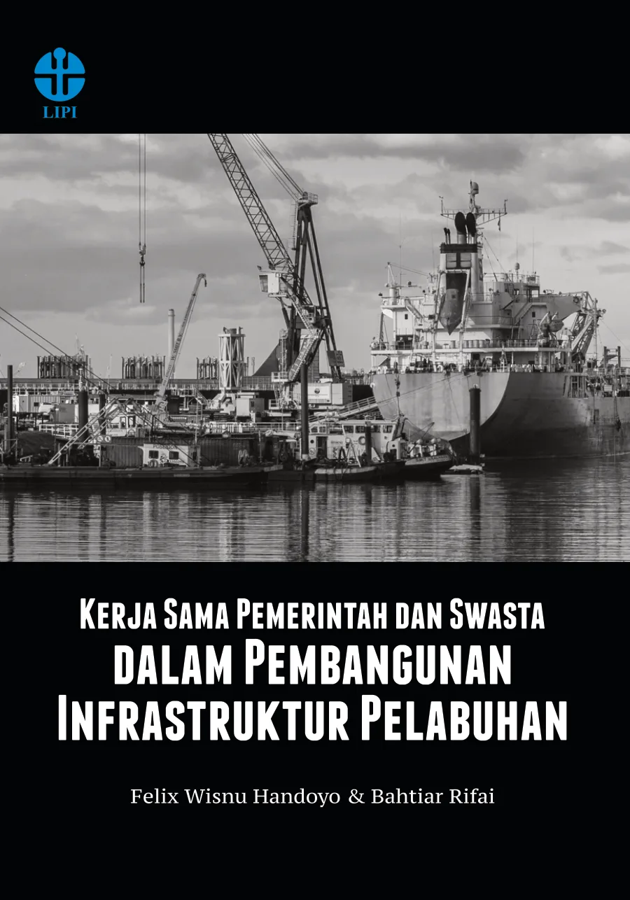 Sampul buku Kerja Sama Pemerintah dan Swasta dalam Pembangunan Infrastruktur Pelabuhan