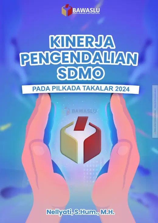 Sampul Kinerja Pengendalian SDMO pada Pilkada Takalar 2024