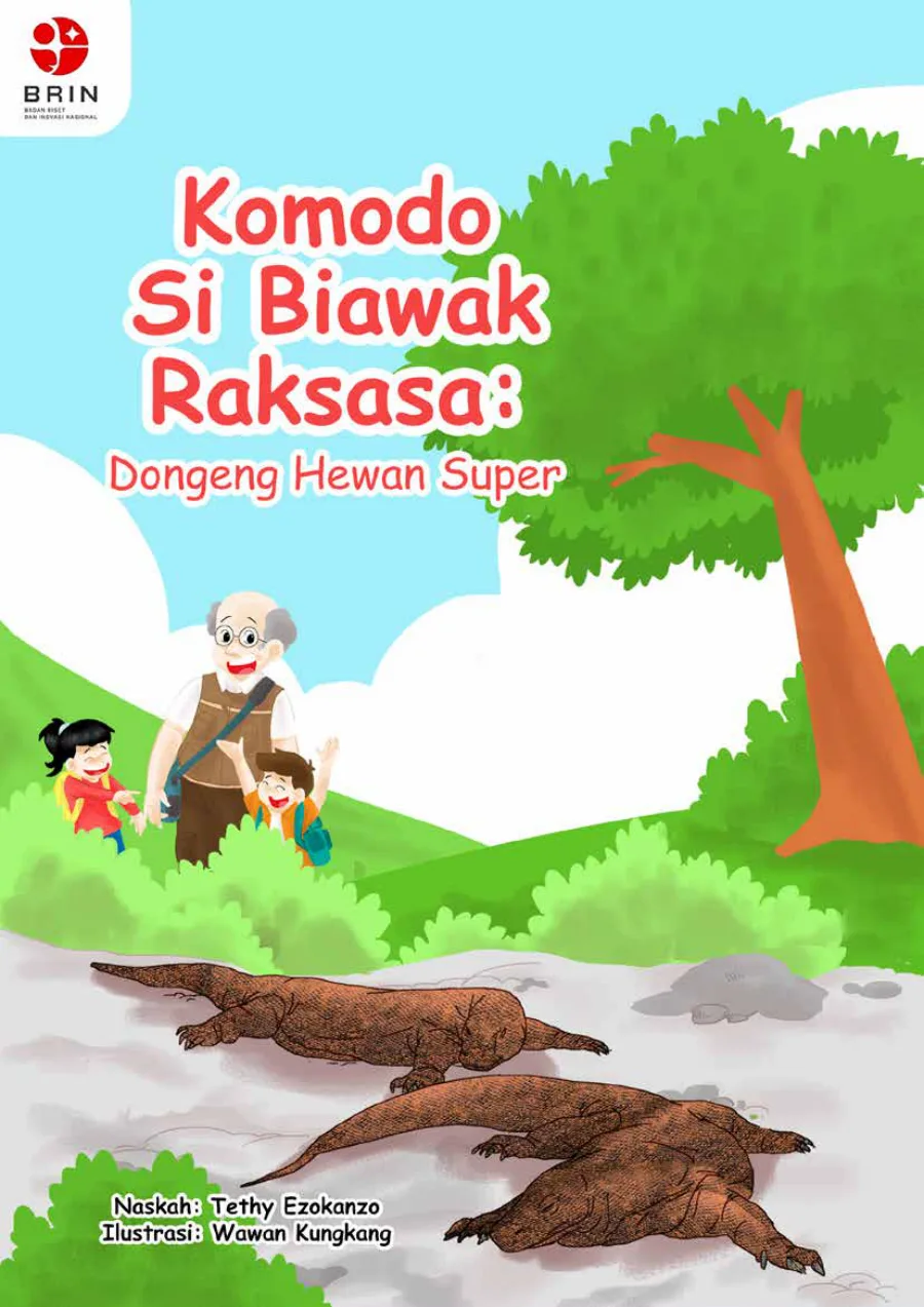 Sampul buku Komodo Si Biawak Raksasa: Dongeng Hewan Super
