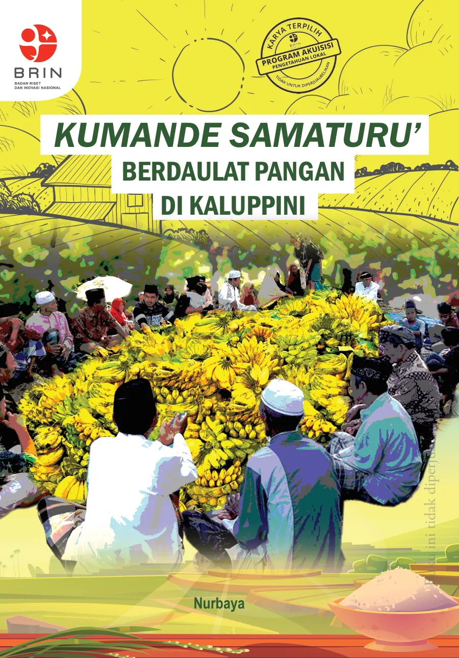 Sampul KUMANDE SAMATURU’: BERDAULAT PANGAN DI KALUPPINI