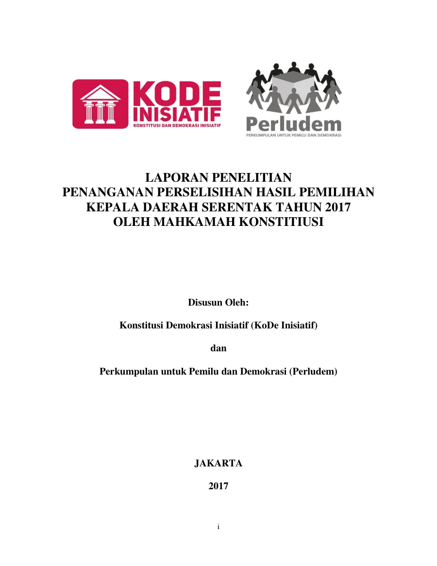 Sampul Laporan Penelitian Penanganan Perselisihan Hasil Pemilihan Kepala Daerah Serentak Tahun 2017 Oleh Mahkamah Konstitusi