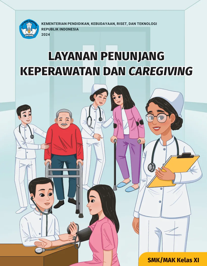 Sampul Layanan Penunjang Keperawatan dan Caregiving untuk SMK/MAK Kelas XI