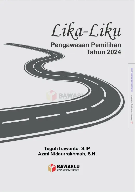 Sampul Lika-Liku Pengawasan Pemilihan Tahun 2024