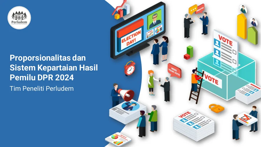 Sampul Materi Presentasi "Proporsionalitas dan Sistem Kepartaian Hasil Pemilu 2024"