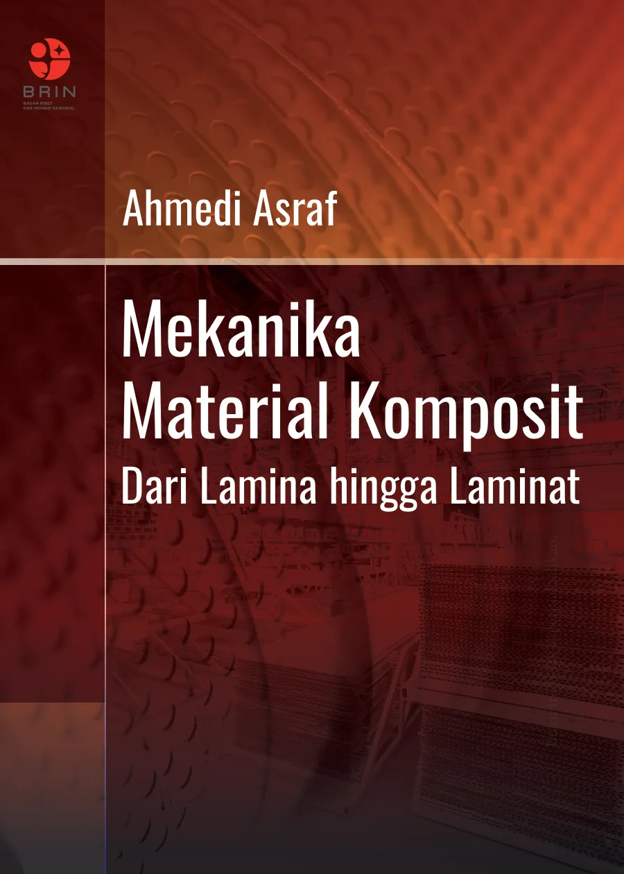 Sampul Mekanika Material Komposit: Dari Lamina hingga Laminat