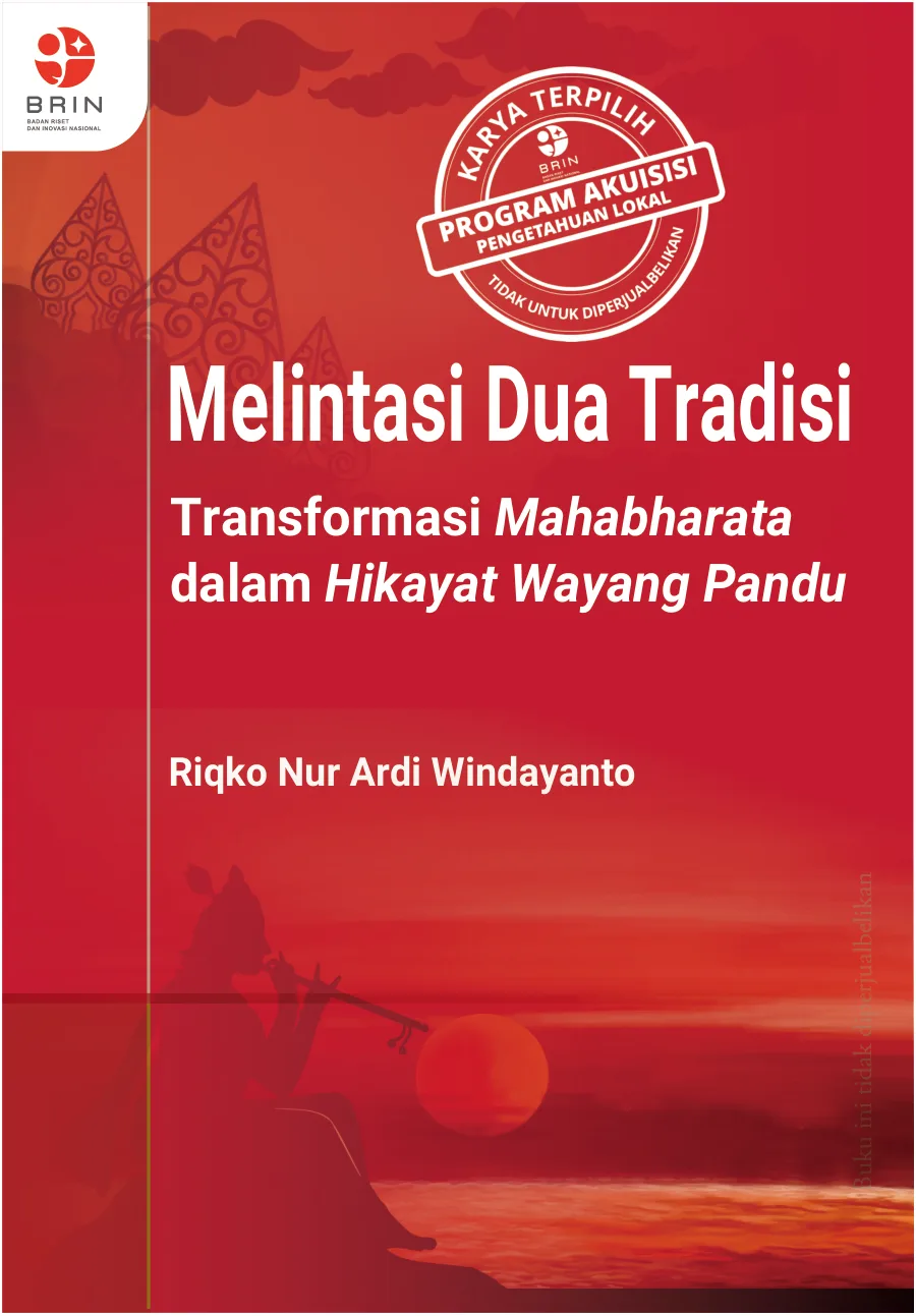 Sampul Melintasi Dua Tradisi: Transformasi Mahabharata dalam Hikayat Wayang Pandu