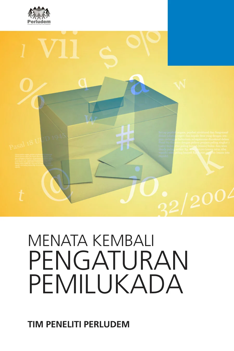 Sampul Menata Kembali Pengaturan Pemilukada