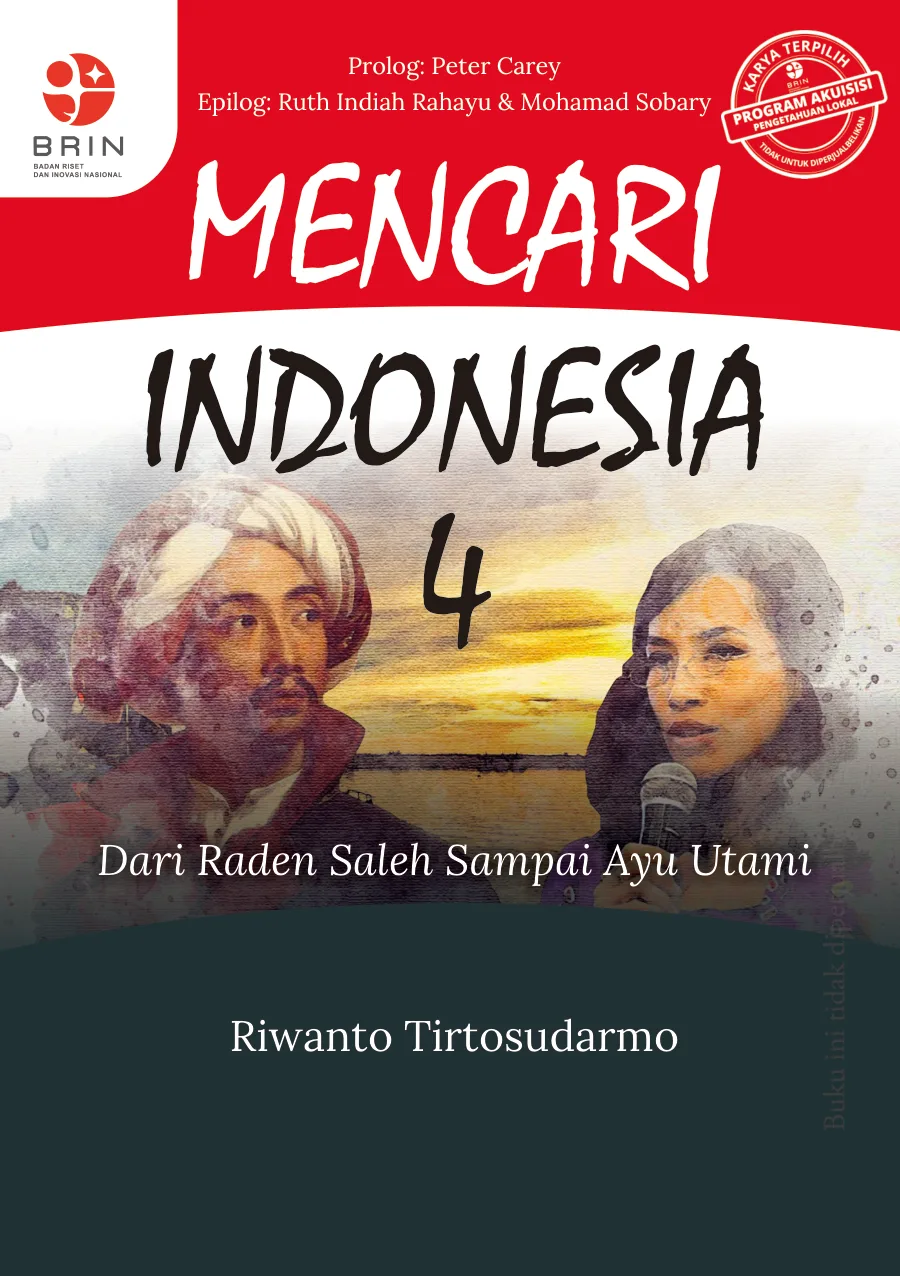 Sampul Mencari Indonesia 4: Dari Raden Saleh Sampai Ayu Utami