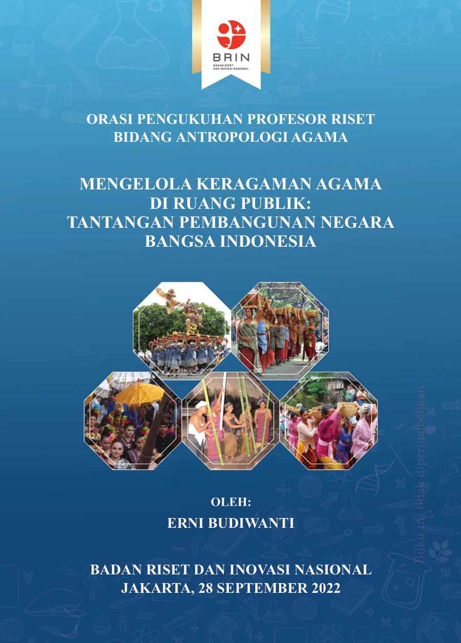 Sampul Mengelola Keragaman Agama di Ruang Publik: Tantangan Pembangunan Negara Bangsa Indonesia