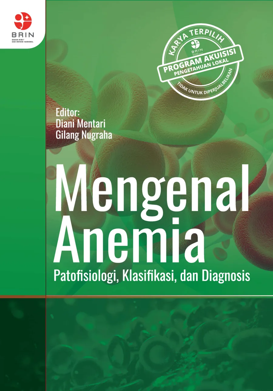 Sampul Mengenal Anemia: Patofisiologi, Klasifikasi, dan Diagnosis