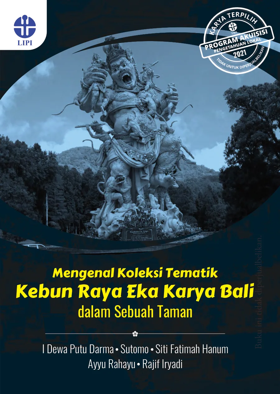 Sampul Mengenal Koleksi Tematik Kebun Raya Eka Karya Bali dalam Sebuah Taman