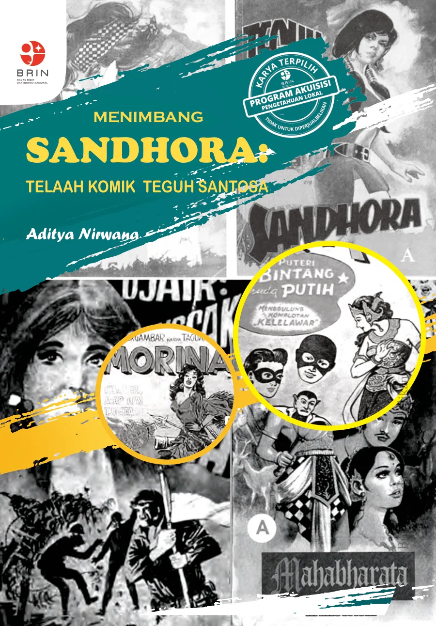 Sampul Menimbang Sandhora: Telaah Komik Teguh Santosa