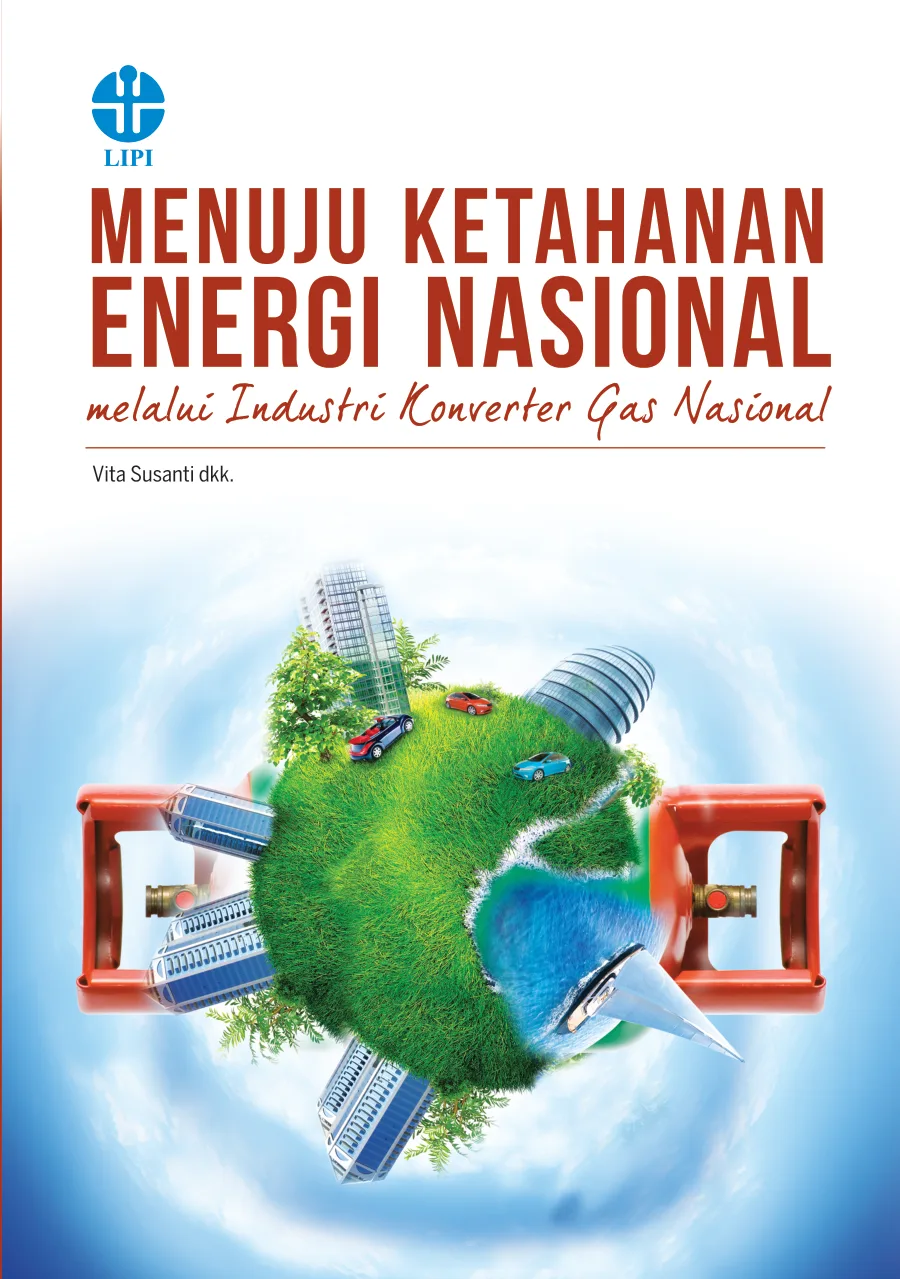Sampul Menuju Ketahanan Energi Nasional Melalui Industri Konverter Gas Nasional