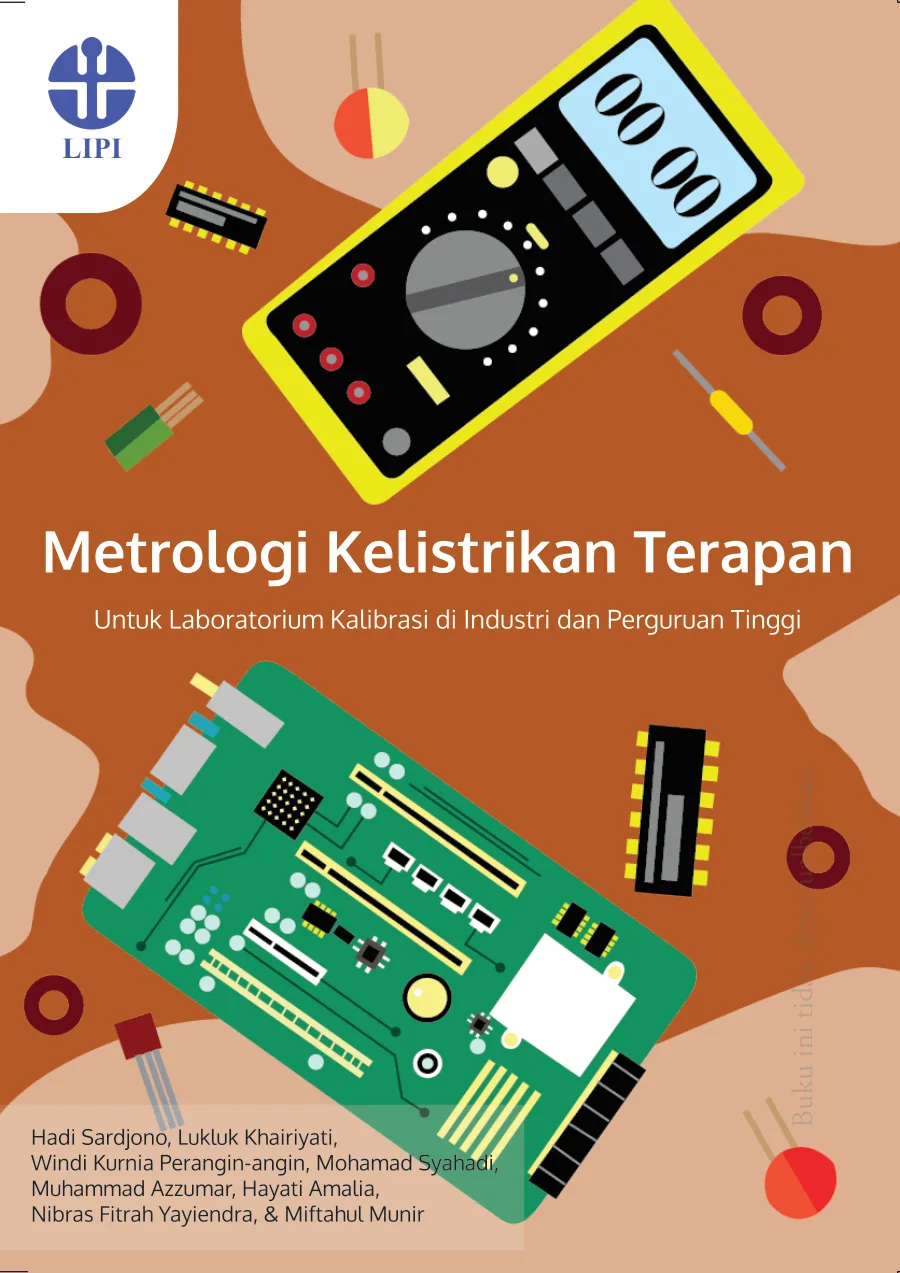 Sampul Metrologi Kelistrikan Terapan: Untuk Laboratorium Kalibrasi di Industri dan Perguruan Tinggi