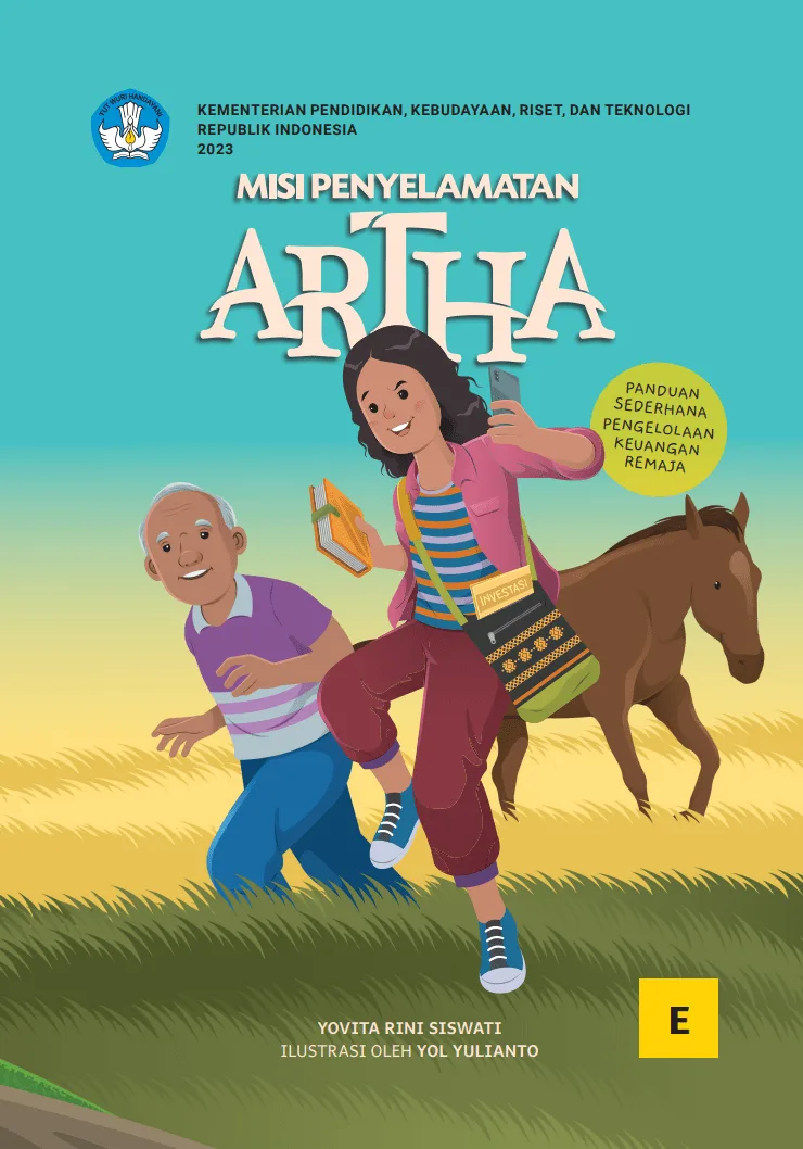 Sampul Misi Penyelamatan Artha Panduan Sederhana Pengelolaan Keuangan Remaja