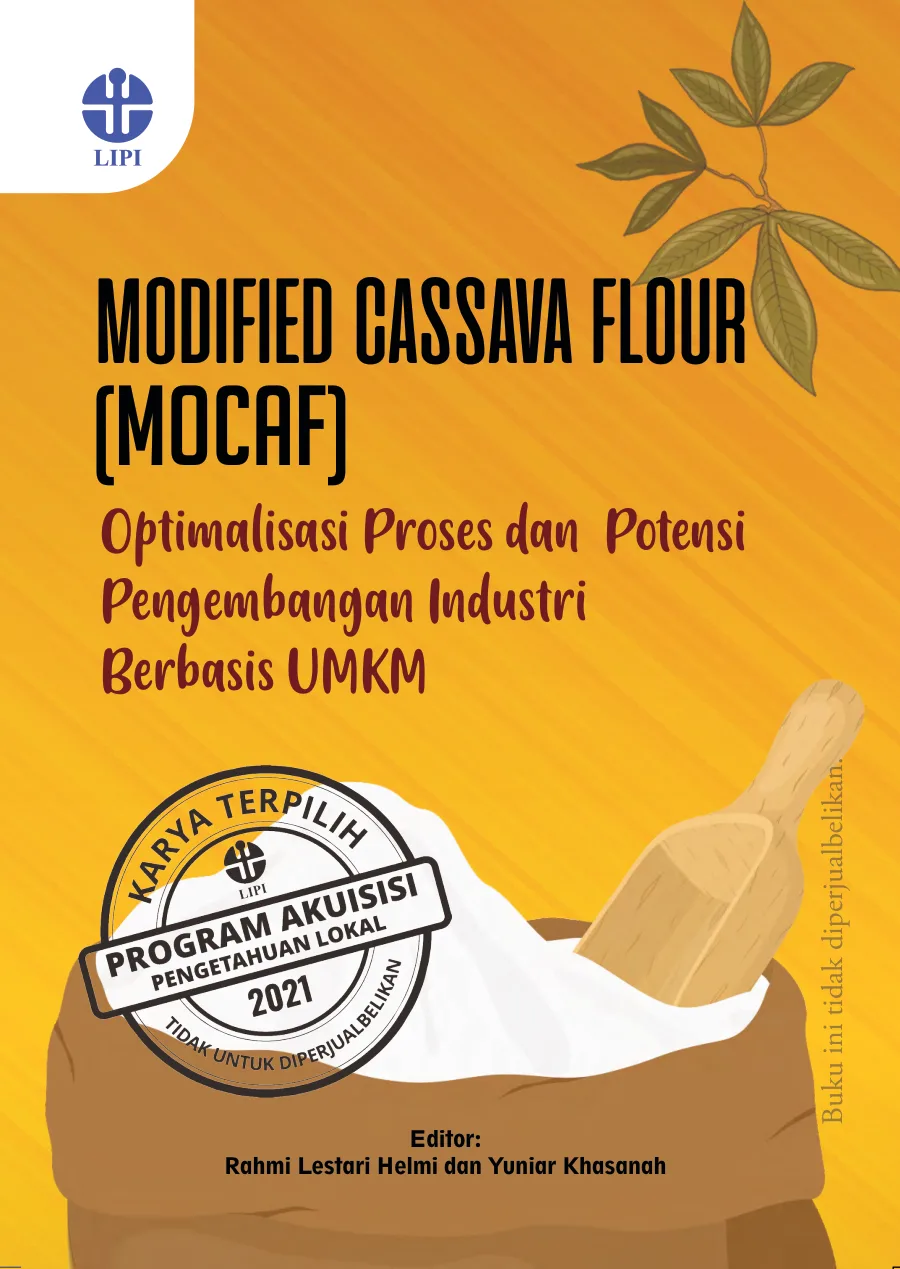 Sampul buku Modified Cassava Flour (Mocaf): Optimalisasi Proses dan Potensi Pengembangan Industri Berbasis UMKM