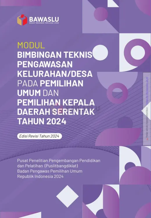 Sampul Modul Bimbingan Teknis Pengawasan Kelurahan/Desa Pada Pemilihan Umum dan Pemilihan Kepala Daerah Serentak Tahun 2024 (Edisi Revisi Tahun 2024)