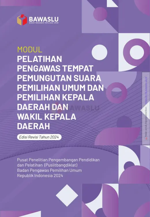 Sampul Modul Pelatihan Pengawas Tempat Pemungutan Suara Pemilihan Umum dan Pemilihan Kepala Daerah dan Wakil Kepala Daerah (Edisi Revisi Tahun 2024)