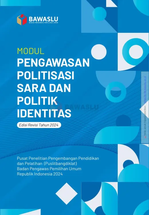Sampul Modul Pengawasan Politisasi Sara dan Politik Identitas (Edisi Revisi Tahun 2024)