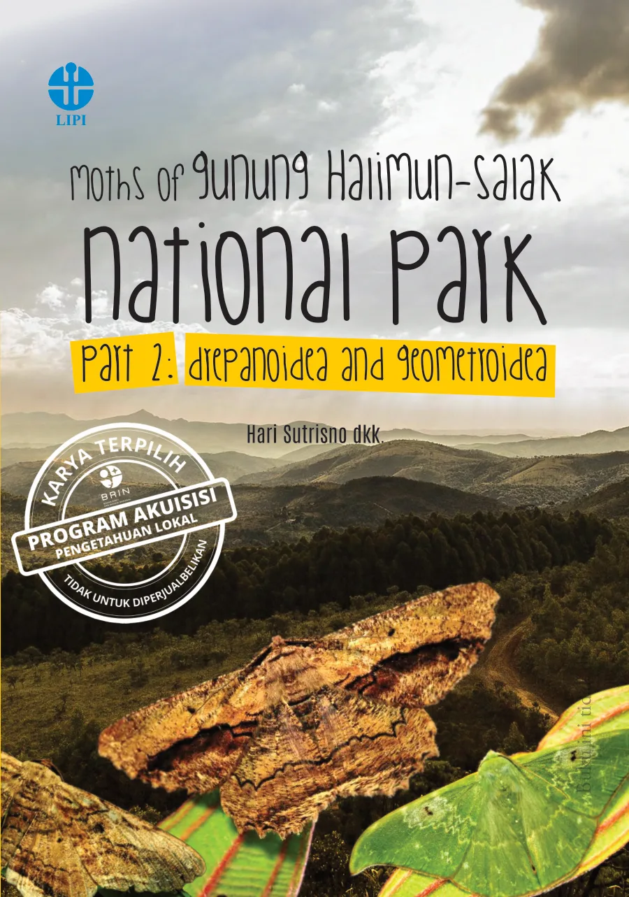 Sampul Moths of Gunung Halimun-Salak National Park Part 2: Drepanoidea and Geometroidea